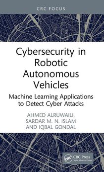 Cybersecurity in Robotic Autonomous Vehicles