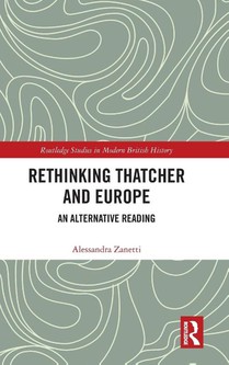 Rethinking Thatcher and Europe