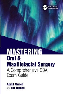Mastering Oral & Maxillofacial Surgery