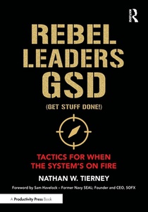 Rebel Leaders GSD (Get Stuff Done!)