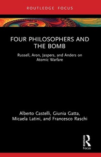Four Philosophers and the Bomb