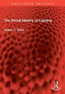 The Social History of Lighting