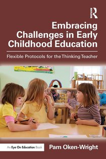 Embracing Challenges in Early Childhood Education