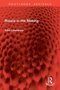 Russia in the Making