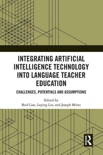 Integrating Artificial Intelligence Technology into Language Teacher Education