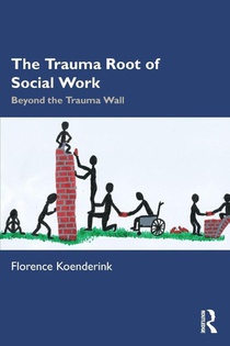 The Trauma Root of Social Work