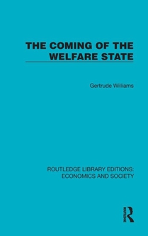 The Coming of the Welfare State