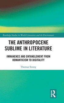 The Anthropocene Sublime in Literature
