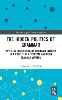 The Hidden Politics of Grammar