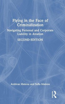 Flying in the Face of Criminalization