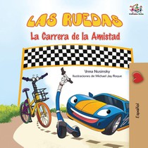 The Wheels The Friendship Race (Spanish children's book)