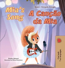 Mia's Song (English Portuguese Bilingual Children's Book - Portugal)