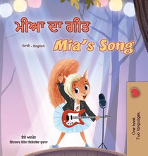 Mia's Song (Punjabi Gurmukhi English Bilingual Children's Book)
