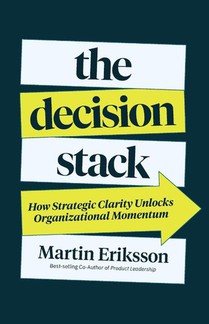 The Decision Stack