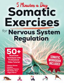 Somatic Exercises For Nervous System Regulation