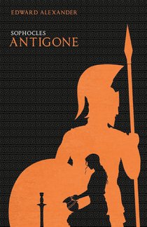 Alexander, E: Antigone (Sophocles)