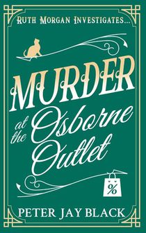 Murder at the Osborne Outlet