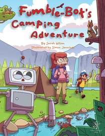 Fumble-Bot's Camping Adventure