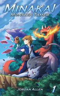 Minakai: Monster Tamer, Volume 1