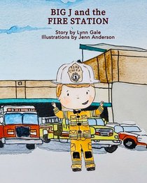 Big J and the Fire Station