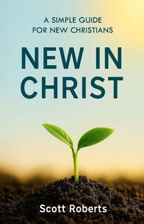 Roberts, S: New in Christ