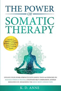 The Power of Somatic Therapy