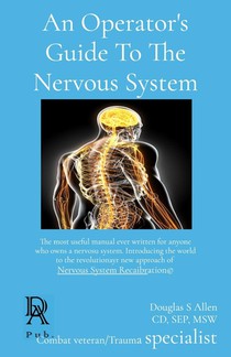 An Operator's Guide To The Nervous System