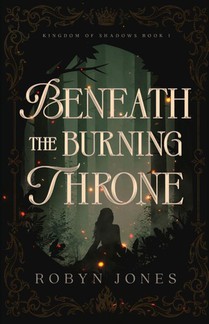 Beneath the Burning Throne
