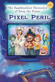 The Swashbucklin' Chronicles of Petey the Pirate - Pixel Peril