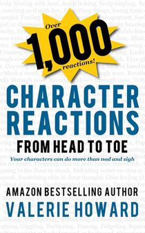 Character Reactions from Head to Toe