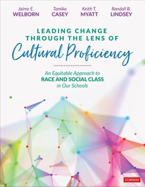 Leading Change Through the Lens of Cultural Proficiency