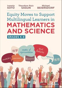 Equity Moves to Support Multilingual Learners in Mathematics and Science, Grades K-8