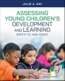 Assessing Young Children’s Development and Learning