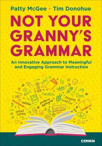 Not Your Granny’s Grammar