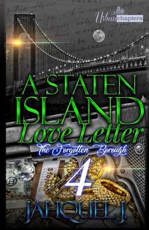 A Staten Island Love Letter 4: The Forgotten Borough