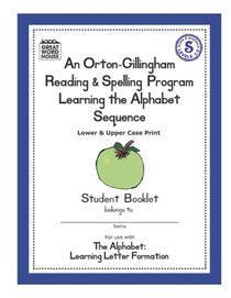 An Orton-Gillingham Reading & Spelling Program Learning the Alphabet Sequence: Upper and Lower Case Print