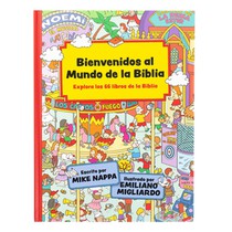 Bienvenidos Al Mundo de la Biblia: Explora Los 66 Libros de la Biblia