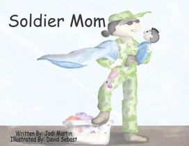 Martin, J: Soldier Mom