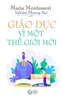Giáo D¿c Vì M¿t Th¿ Gi¿i M¿i