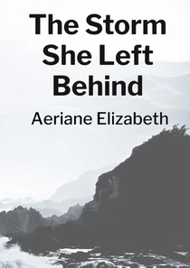 The Storm She Left Behind