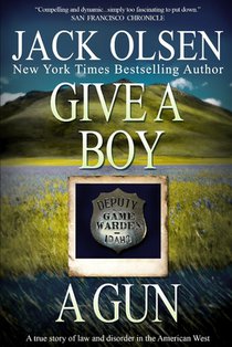 Give a Boy a Gun