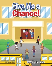 Give Me a Chance!