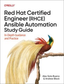 Red Hat Certified Engineer (Rhce) Ansible Automation Study Guide