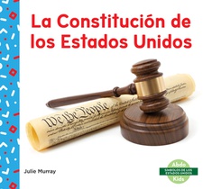 La Constitucion de Los Estados Unidos (Us Constitution)