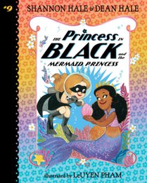 Princess in Black and the Mermaid Princess: #9