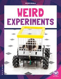 Weird Experiments