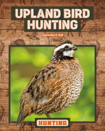 Upland Bird Hunting