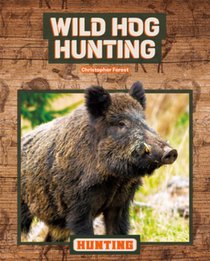Wild Hog Hunting