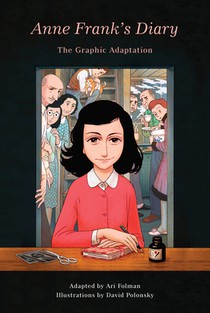 Anne Frank's Diary: The Graphic Adaptation voorzijde