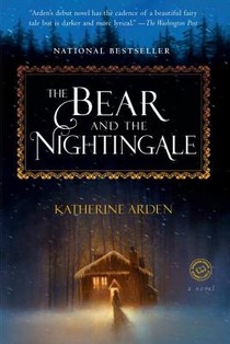 Bear and the Nightingale